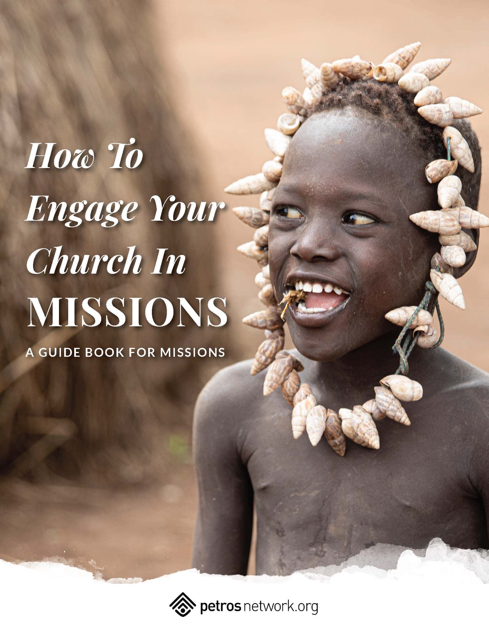 How to Engage Your Church in Missions — a guide book for missions