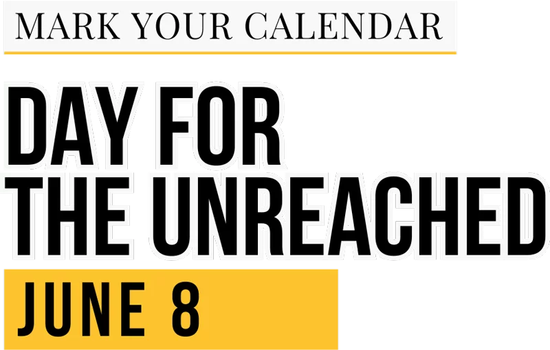 gph-DayForUnreached_sm-v2 Day For The Unreached