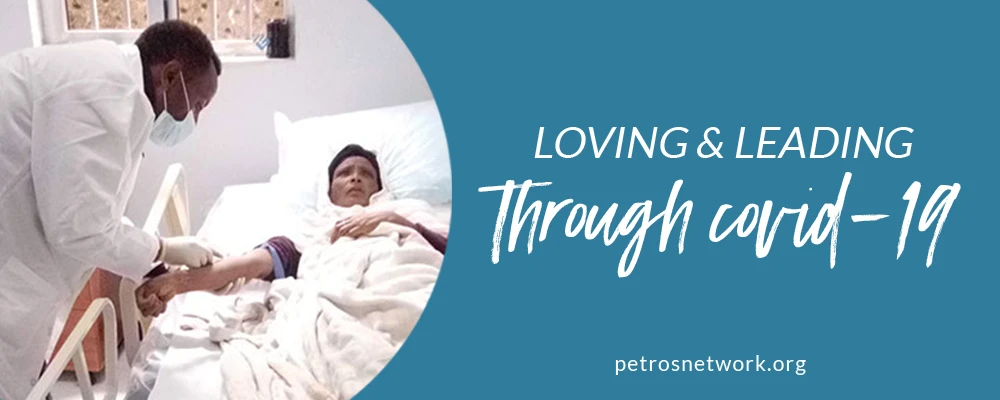 Loving and Leading through COVID-19