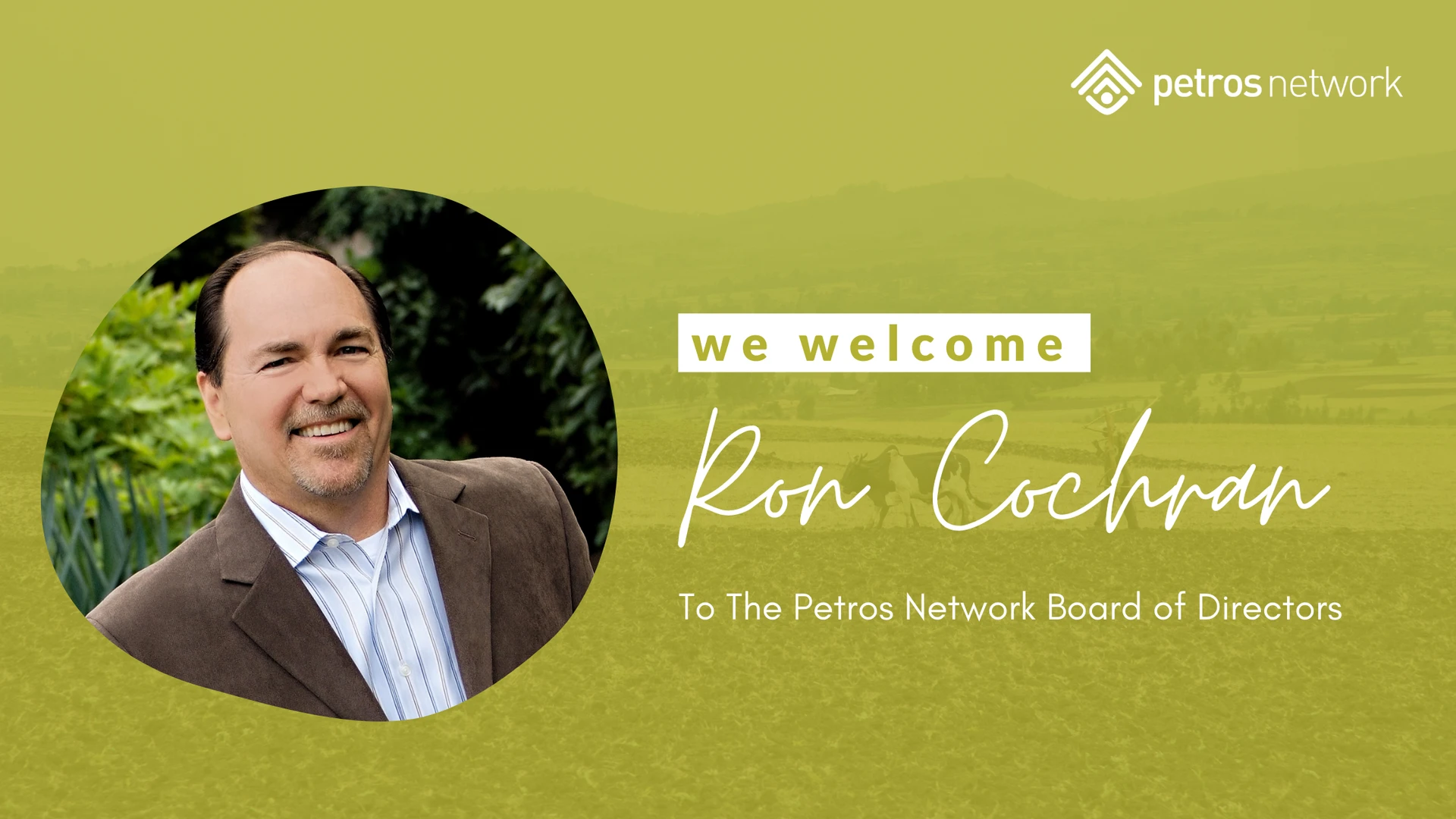 2021-04 Blog Feature Photo-Ron-Cochran Ron Cochran Newly Appointed Member of PN Board of Directors